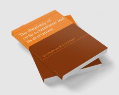 The Chemistry of Cyclo-Octatetraene and Its Derivatives