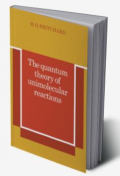 The Quantum Theory of Unimolecular Reactions
