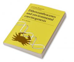Dibenzanthracenes and Environmental Carcinogenesis