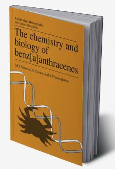 The Chemistry and Biology of Benz[a]anthracenes