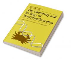 The Chemistry and Biology of Benz[a]anthracenes