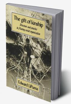 The Gift of Kinship