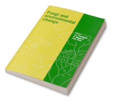 Fungi and Environmental Change