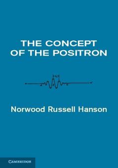 The Concept of the Positron