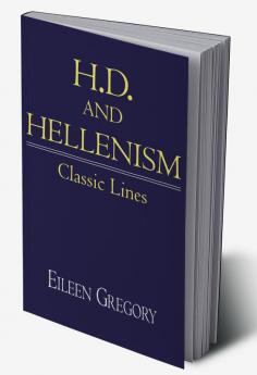H. D. and Hellenism