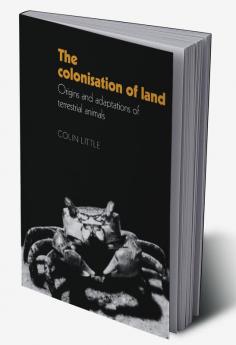 The Colonisation of Land
