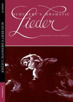 Schubert's Dramatic Lieder