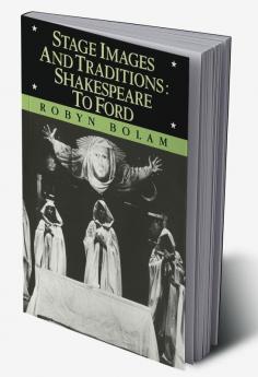 Stage Images and Traditions