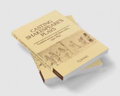 Casting Shakespeare's Plays