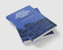 Music in Medieval and Early Modern Europe