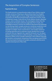 The Acquisition of Complex Sentences