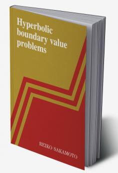 Hyperbolic Boundary Value Problems