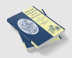 Mark Twain and the Novel