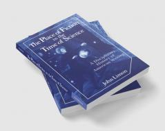The Place of Fiction in the Time of Science