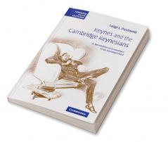 Keynes and the Cambridge Keynesians