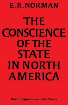 The Conscience of the State in North America