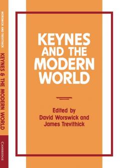 Keynes and the Modern World