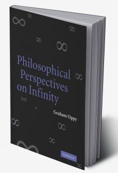 Philosophical Perspectives on Infinity