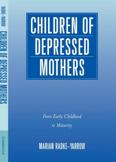 Children of Depressed Mothers