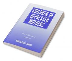 Children of Depressed Mothers