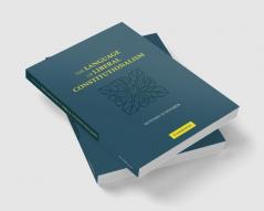 The Language of Liberal Constitutionalism