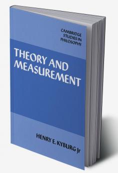 Theory and Measurement