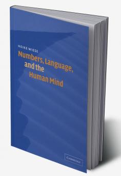 Numbers Language and the Human Mind