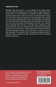 Expressionism and Modernism in the American Theatre