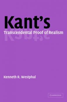 Kant's Transcendental Proof of Realism