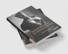 Sexual Morality in Ancient Rome