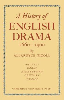 A History of English Drama 1660-1900