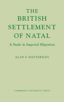 The British Settlement of Natal