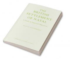 The British Settlement of Natal