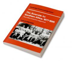 The Scramble for Southern Africa 1877-1895