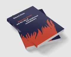 Alexander Herzen and the Role of the Intellectual Revolutionary
