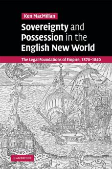Sovereignty and Possession in the English New World