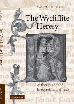 The Wycliffite Heresy