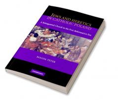 Jews and Heretics in Catholic Poland