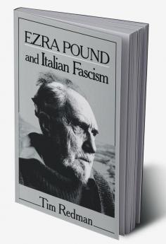 Ezra Pound and Italian Fascism