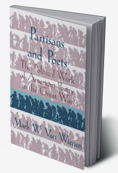 Partisans and Poets