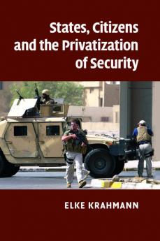 States Citizens and the Privatisation of Security