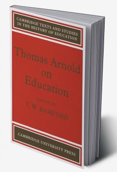 Thomas Arnold on Education
