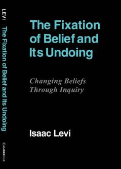 The Fixation of Belief and Its Undoing