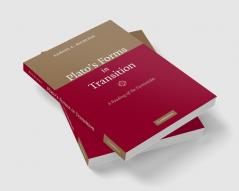 Plato's Forms in Transition