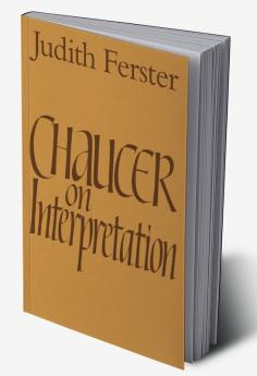 Chaucer on Interpretation