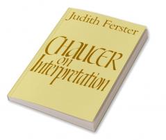 Chaucer on Interpretation