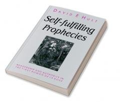 Self-Fulfilling Prophecies