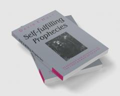 Self-Fulfilling Prophecies