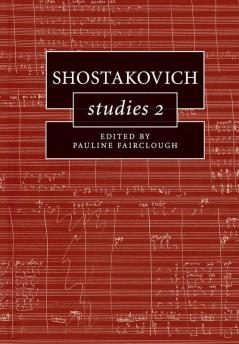 Shostakovich Studies 2