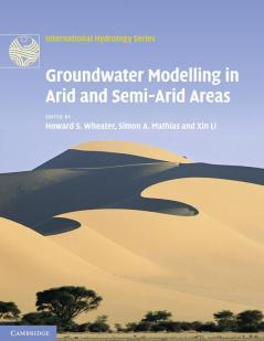 Groundwater Modelling in Arid and Semi-Arid Areas